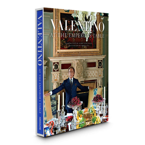 Valentino: At the Emperor’s Table
