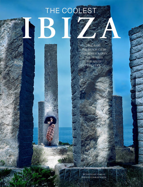 Ibiza - The Coolest