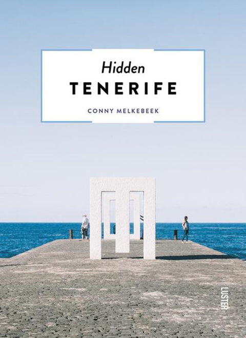 The 500 Hidden Secrets of Tenerife