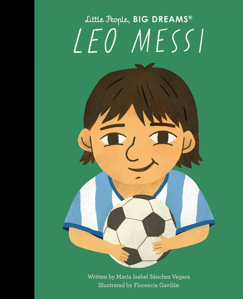 Little People, Big Dreams – Leo Messi