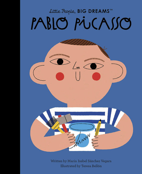 Little People, Big Dreams – Pablo Picasso