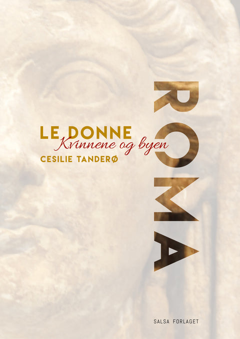 LE DONNE - Kvinnene og byen - Roma