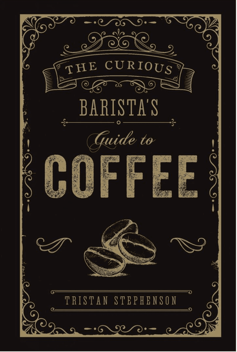 Barista’s Guide to Coffee